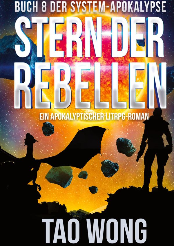 Stern der Rebellen - Tao Wong (Buch)