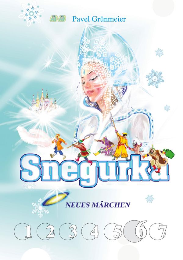 Snegurka. Neues Märchen 6 - Pavel Grünmeier (Buch)