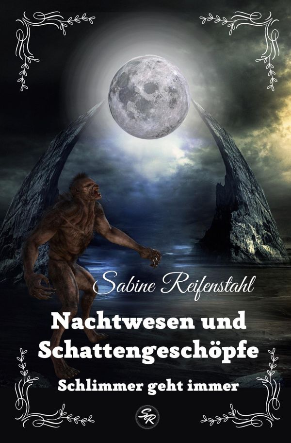 Nachtwesen und Schattengeschöpfe - Sabine Reifenstahl (Buch)