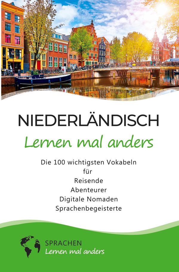 Niederländisch lernen mal anders - Die 100 wichtigsten Vokabeln (Buch)
