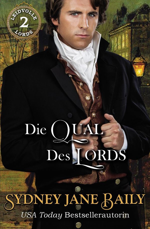 Die Qual des Lords - Sydney Jane Baily (Buch)