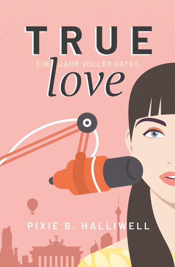 True Love - Pixie B. Halliwell (Buch)