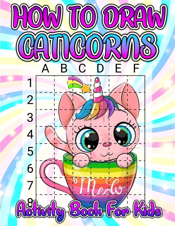 How To Draw Caticorns Activity Book For Kids - Art Books (Buch)