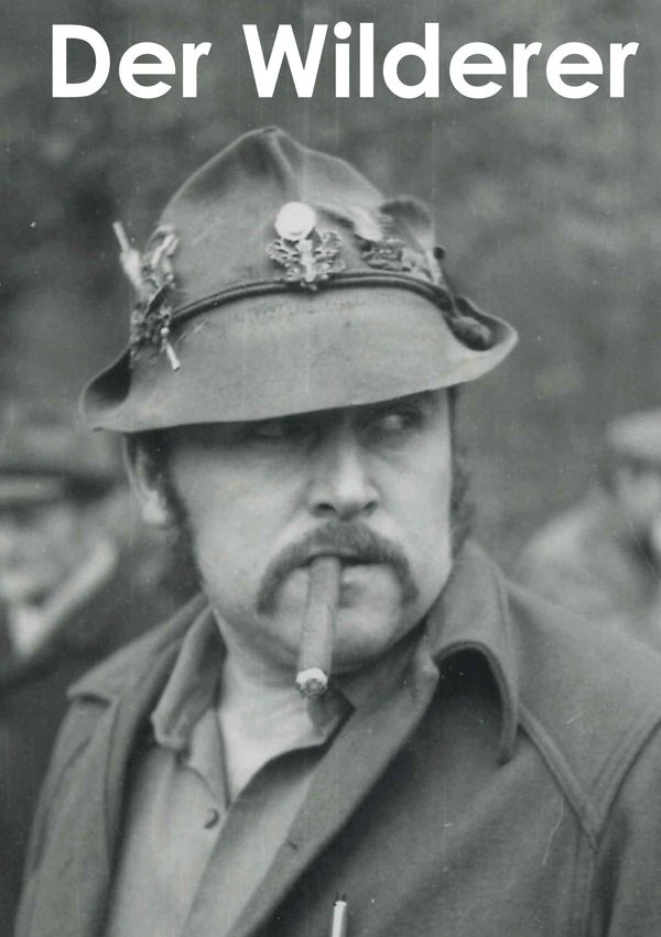 Der Wilderer - Heinz Ross (Buch)