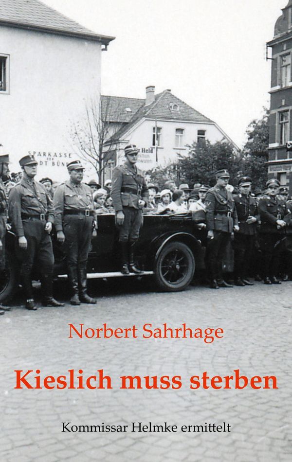 Kieslich muss sterben - Norbert Sahrhage (Buch)
