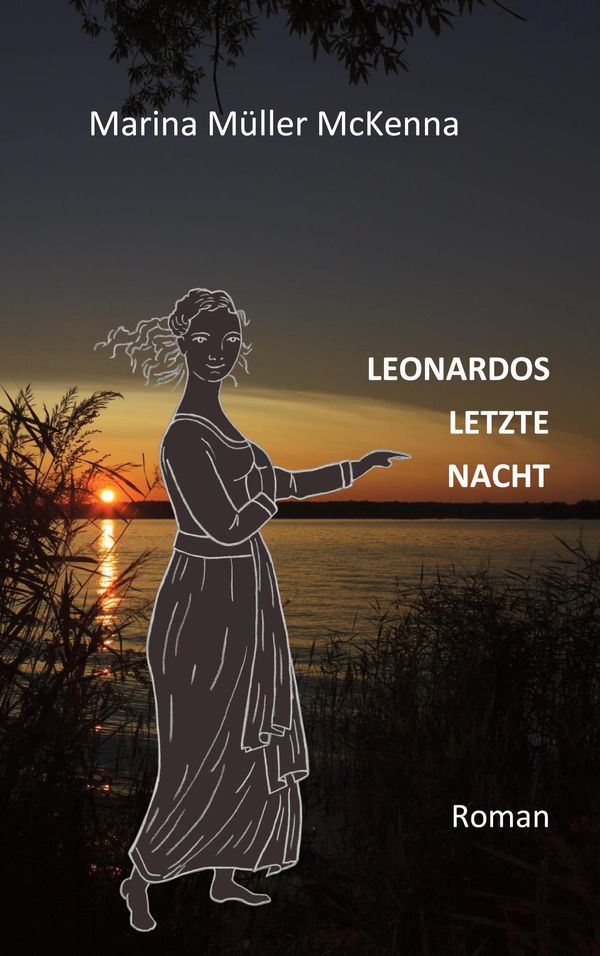 Leonardos letzte Nacht - Marina Müller McKenna (Buch)
