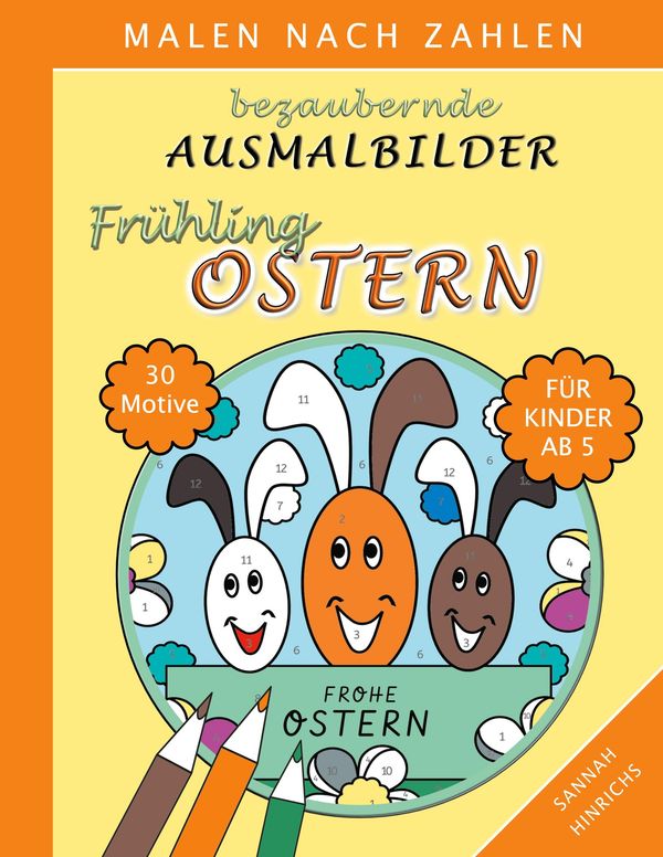 Bezaubernde Ausmalbilder Malen nach Zahlen - Frühling-Ostern (Buch)