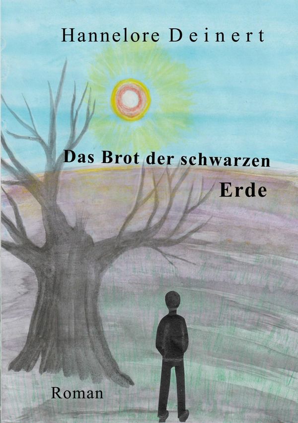 Das Brot der Schwarzen Erde - Hannelore Deinert (Buch)