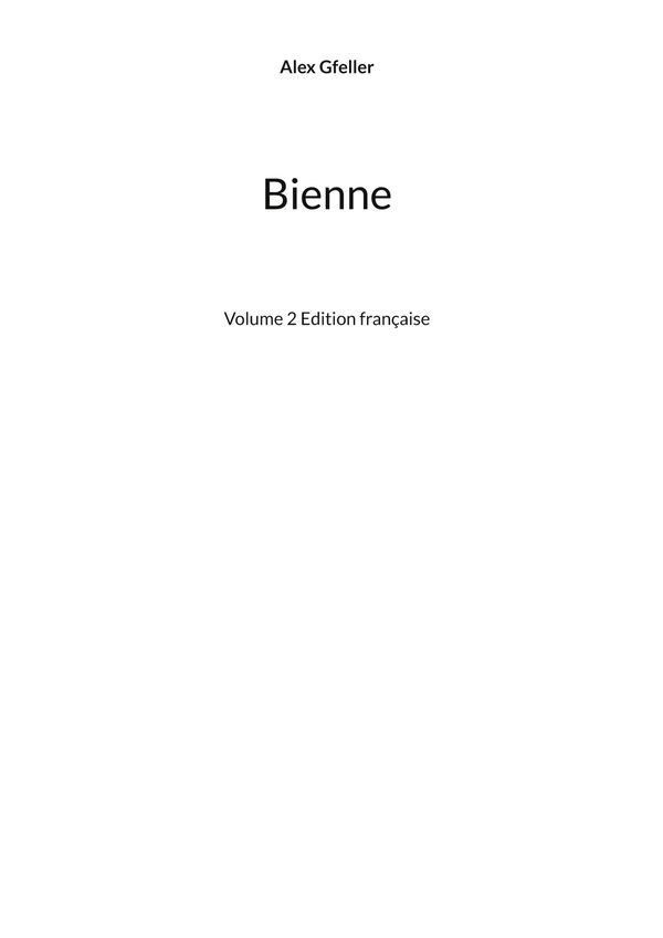 Bienne - Alex Gfeller (Buch)