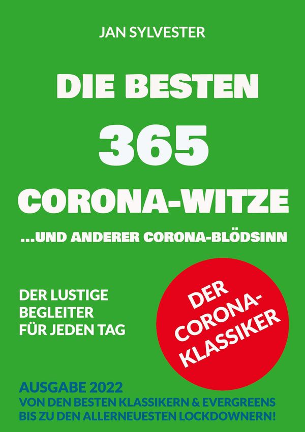 Die besten 365 Corona-Witze - Jan Sylvester (Buch)