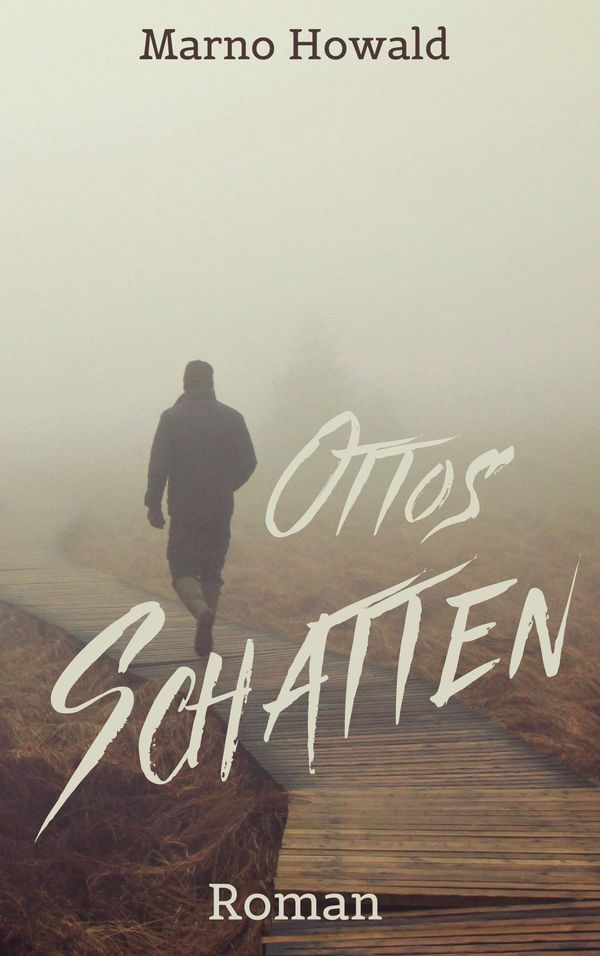 Ottos Schatten - Marno Howald (Buch)