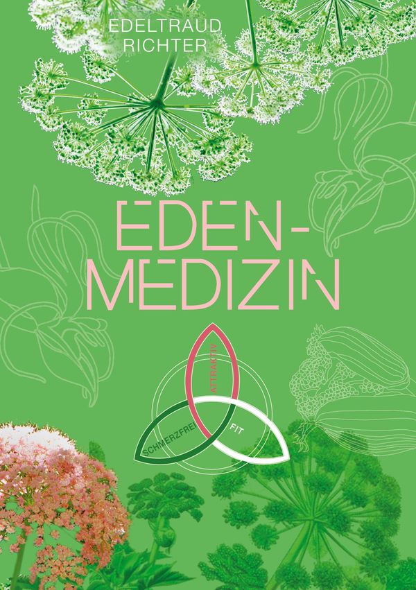 Eden-Medizin - Edeltraud Richter (Buch)