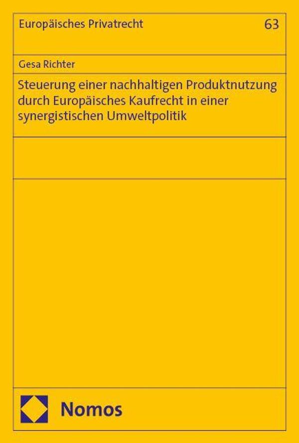 Steuerung einer nachhaltigen Produktnutzung durch Europäisches Kauf...