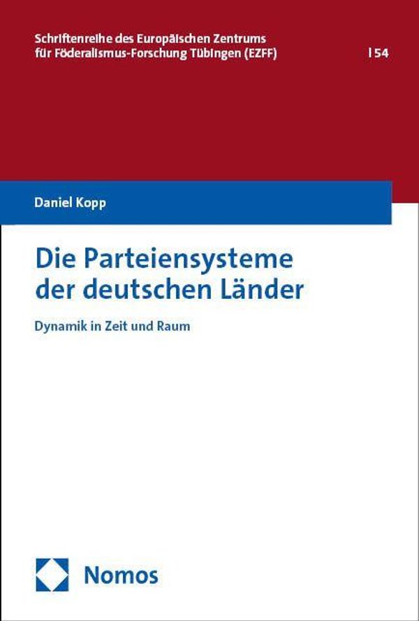 Die Parteiensysteme der deutschen Länder - Daniel Kopp (Buch)