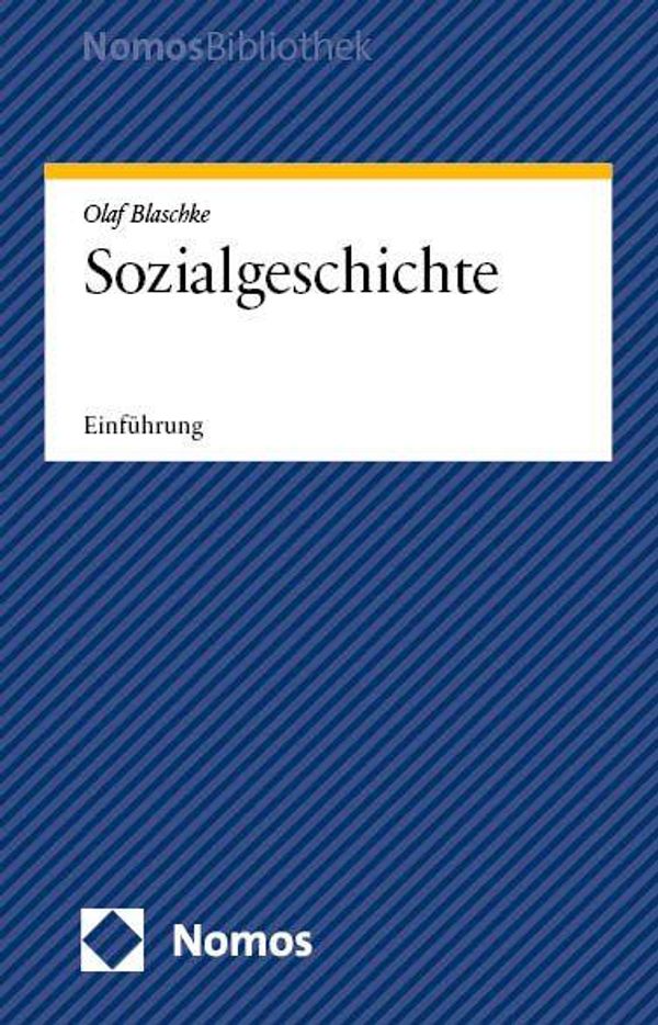 Sozialgeschichte - Olaf Blaschke (Buch)