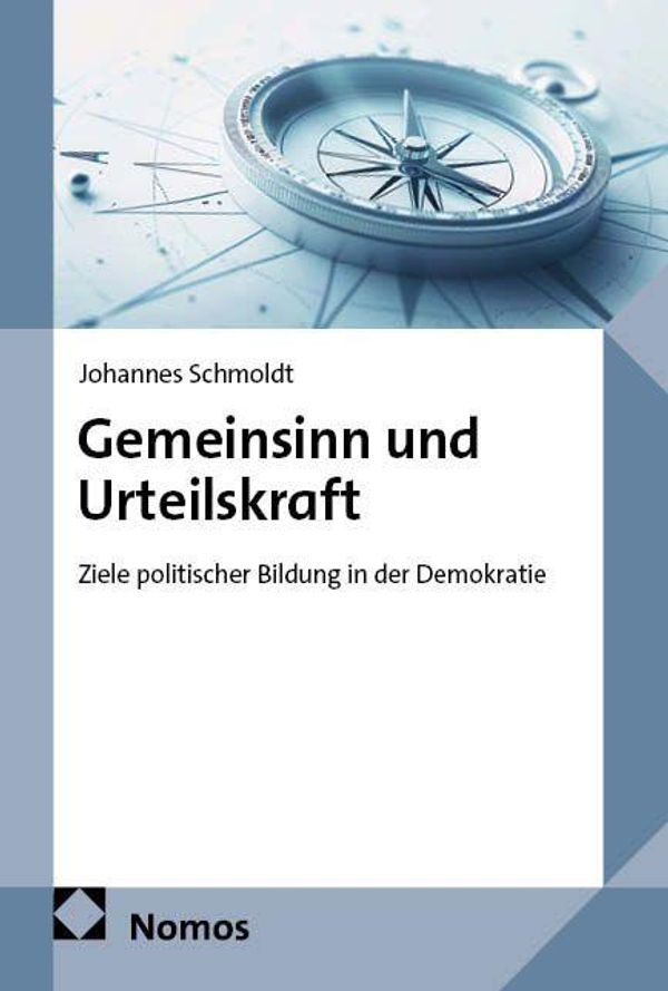 Gemeinsinn und Urteilskraft - Johannes Schmoldt (Buch)