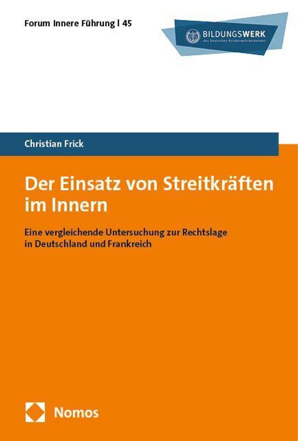 Der Einsatz von Streitkräften im Innern - Christian Frick (Buch)