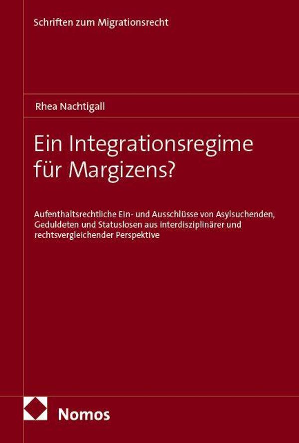 Ein Integrationsregime für Margizens? - Rhea Nachtigall (Buch)