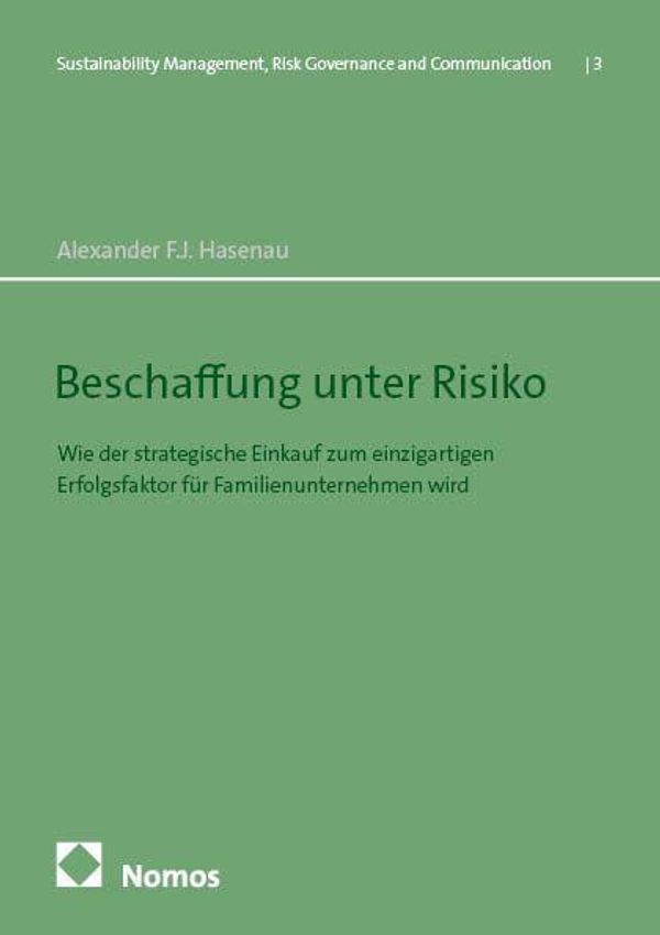 Beschaffung unter Risiko - Alexander F. J. Hasenau (Buch)