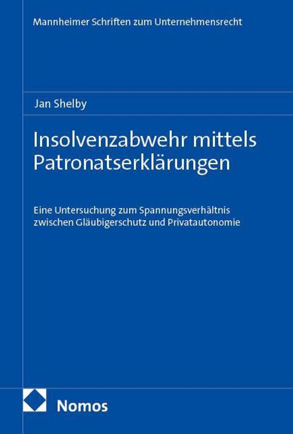 Insolvenzabwehr mittels Patronatserklärungen - Jan Shelby (Buch)
