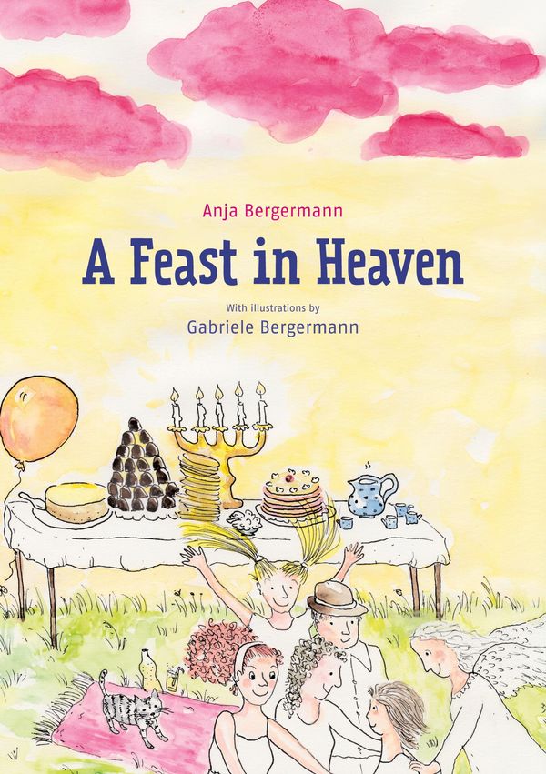 A Feast in Heaven - Anja Bergermann (Buch)