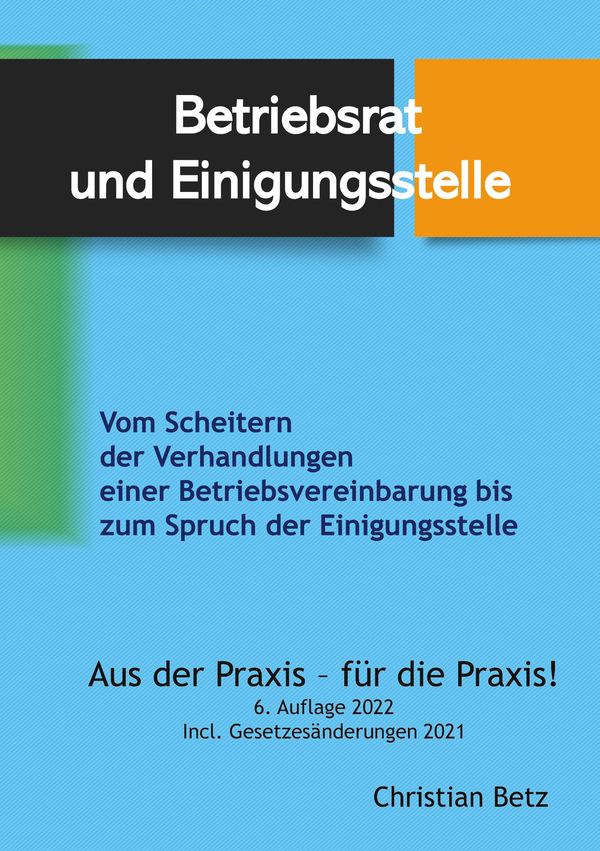 Betriebsrat und Einigungsstelle - Christian Betz (Buch)