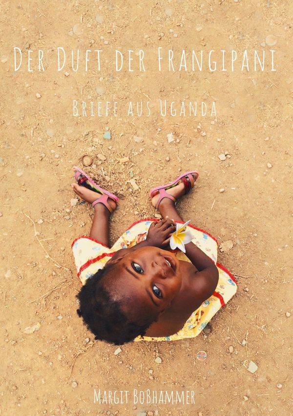 Der Duft der Frangipani - Margit Boßhammer (Buch)