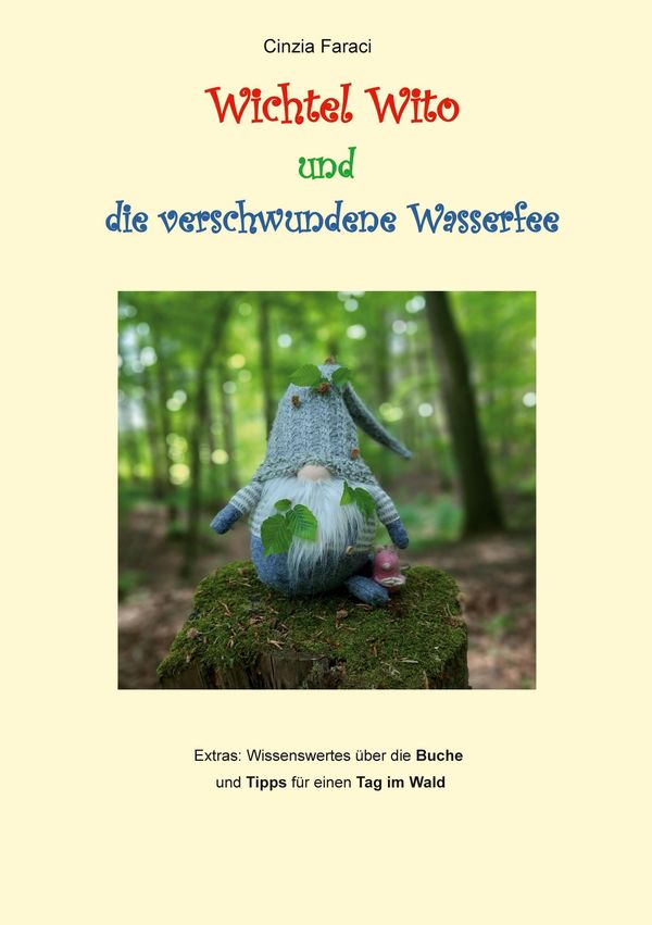 Wichtel Wito und die verschwundene Wasserfee - Cinzia Faraci (Buch)