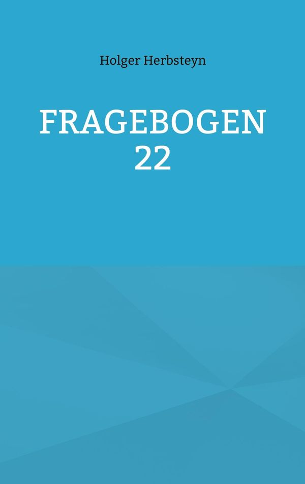 Fragebogen 22 - Holger Herbsteyn (Buch)