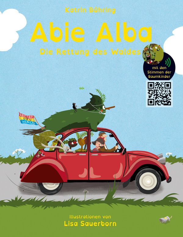 Abie Alba - Die Rettung des Waldes - Katrin Bühring (Buch)