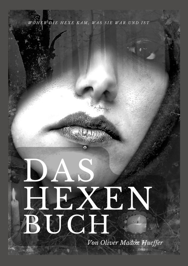 Das Hexenbuch - Oliver Madox Hueffer (Buch)