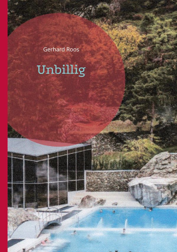 Unbillig - Gerhard Roos (Buch)