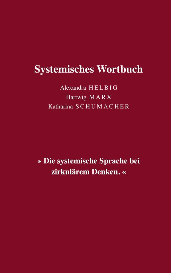Systemisches Wortbuch - Alexandra Helbig (Buch)