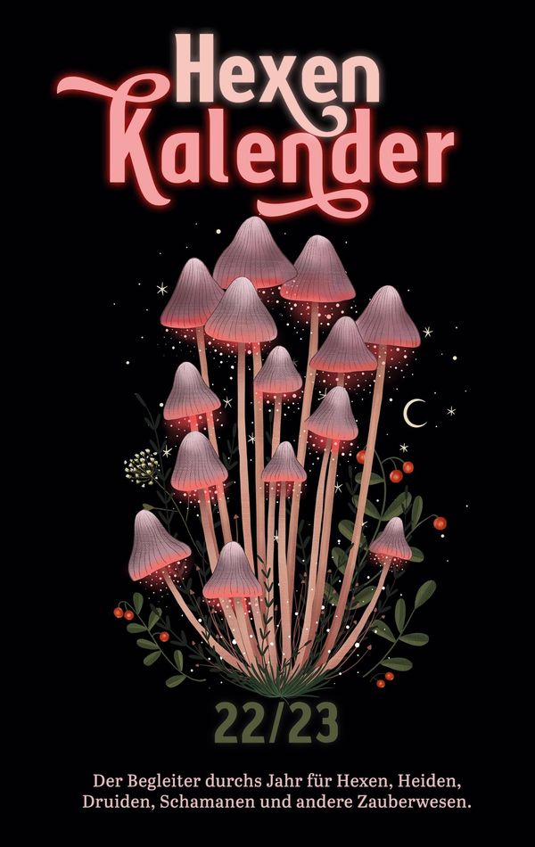 Hexenkalender 2022/2023 (Ringbuch) - Sandra Cramm (Buch)