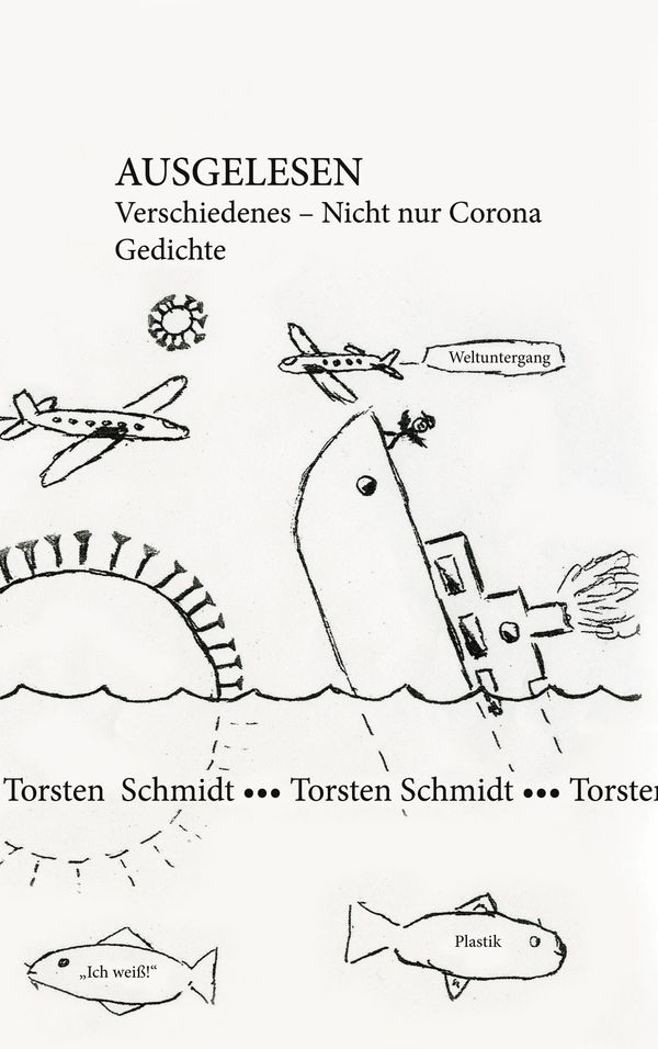 Ausgelesen. Verschiedenes - Nicht nur Corona - Torsten Schmidt (Buch)