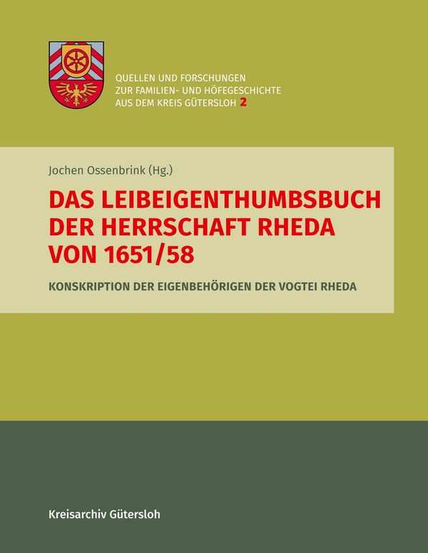 Das Leibeigenthumbsbuch der Herrschaft Rheda von 1651/58 (Buch)