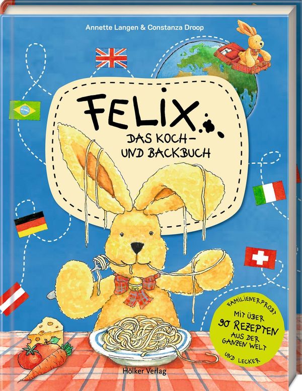 Felix - Das Koch- und Backbuch - Annette Langen (Buch)