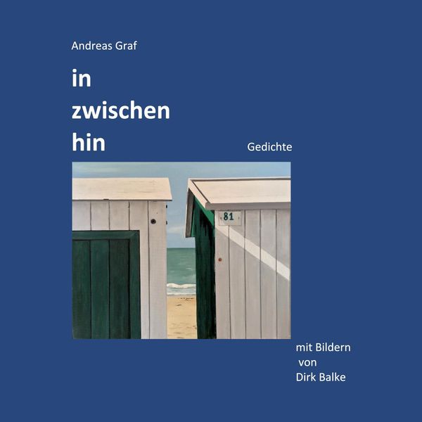 in zwischen hin - Andreas Graf (Buch)