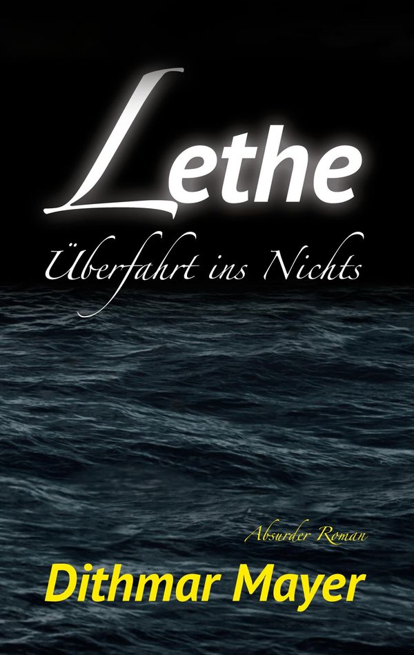 Lethe - Dithmar Mayer (Buch)