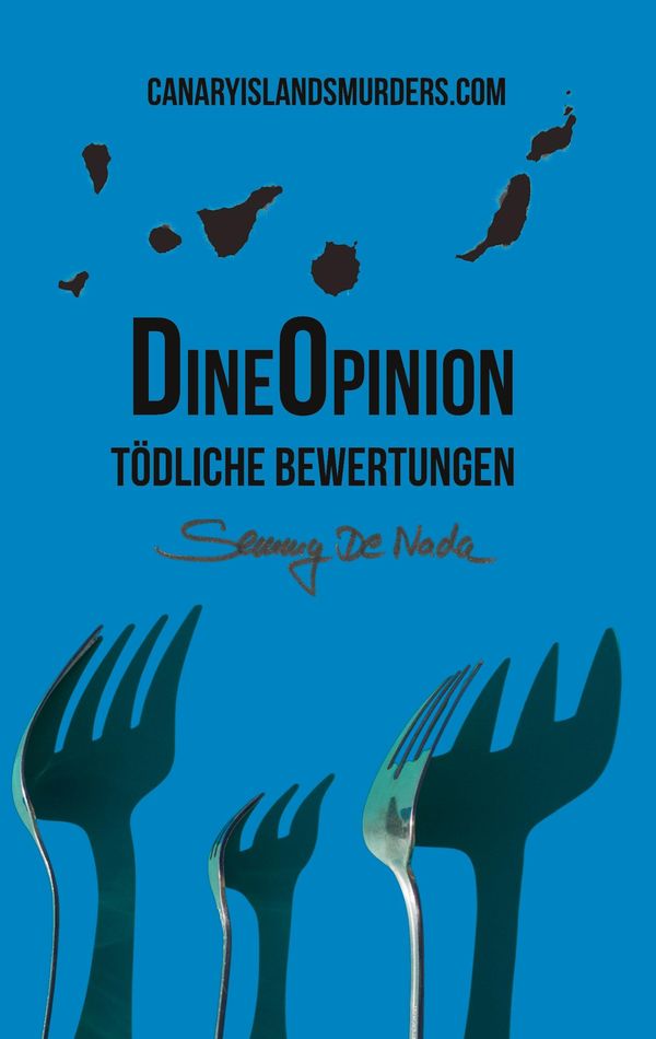 DineOpinion - Tödliche Bewertungen - Semmy de Nada (Buch)