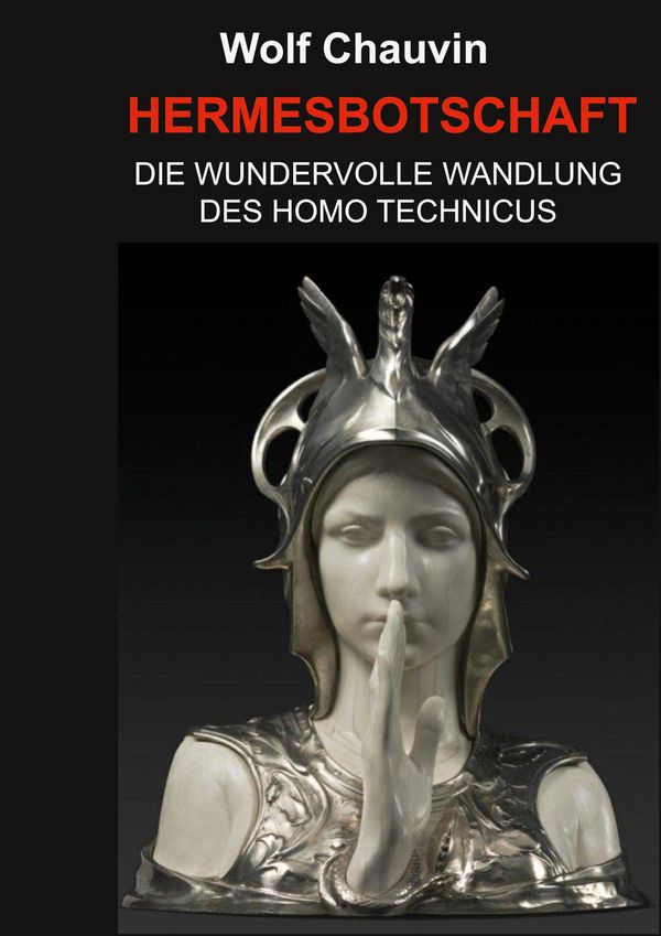 Hermesbotschaft - Wolf Chauvin (Buch)