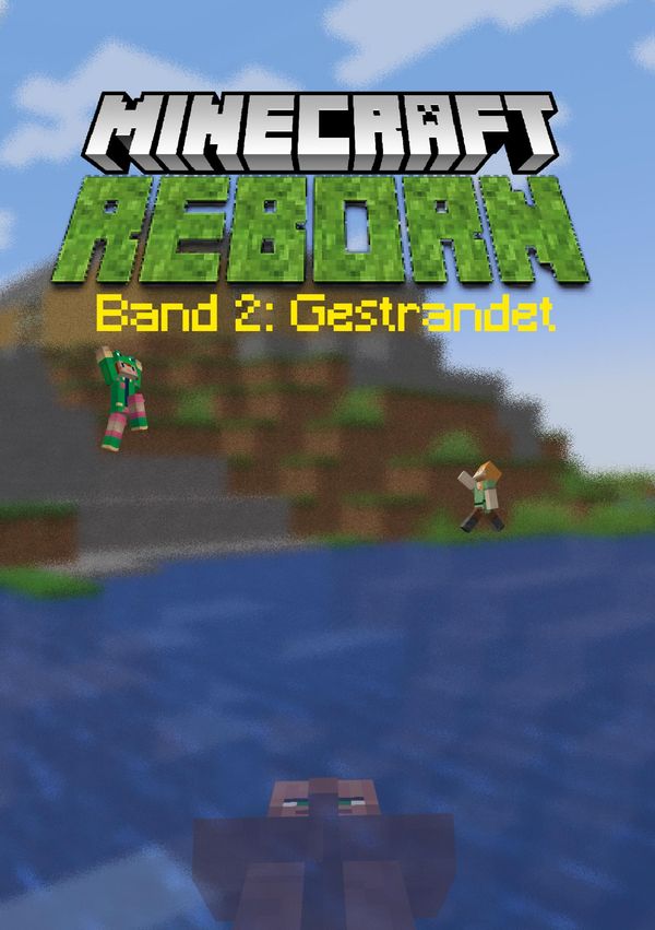 Minecraft Reborn - Band 2 - Alex Rana (Buch)