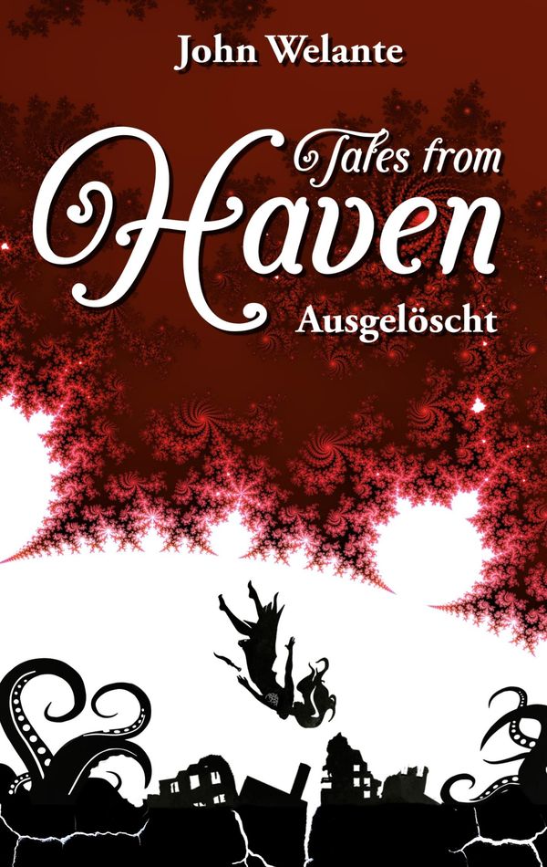 Tales from Haven - John Welante (Buch)