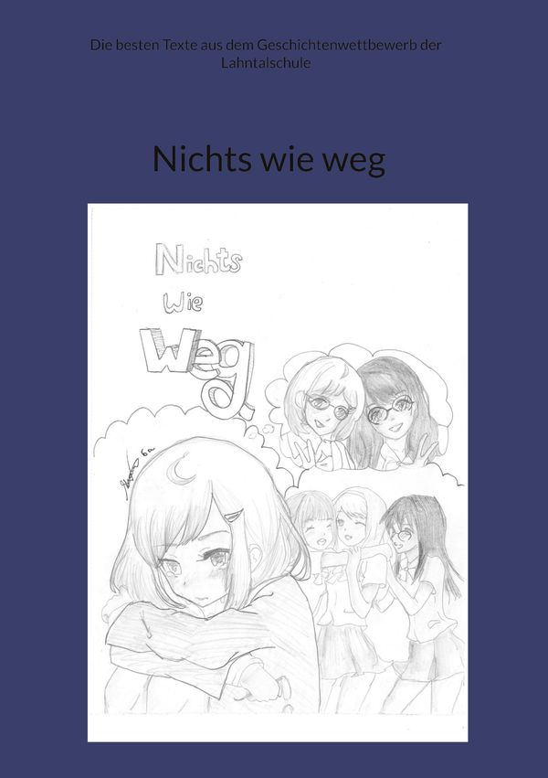 Nichts wie weg (Buch)