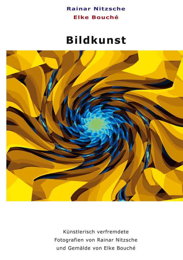 Bildkunst - Rainar Nitzsche (Buch)