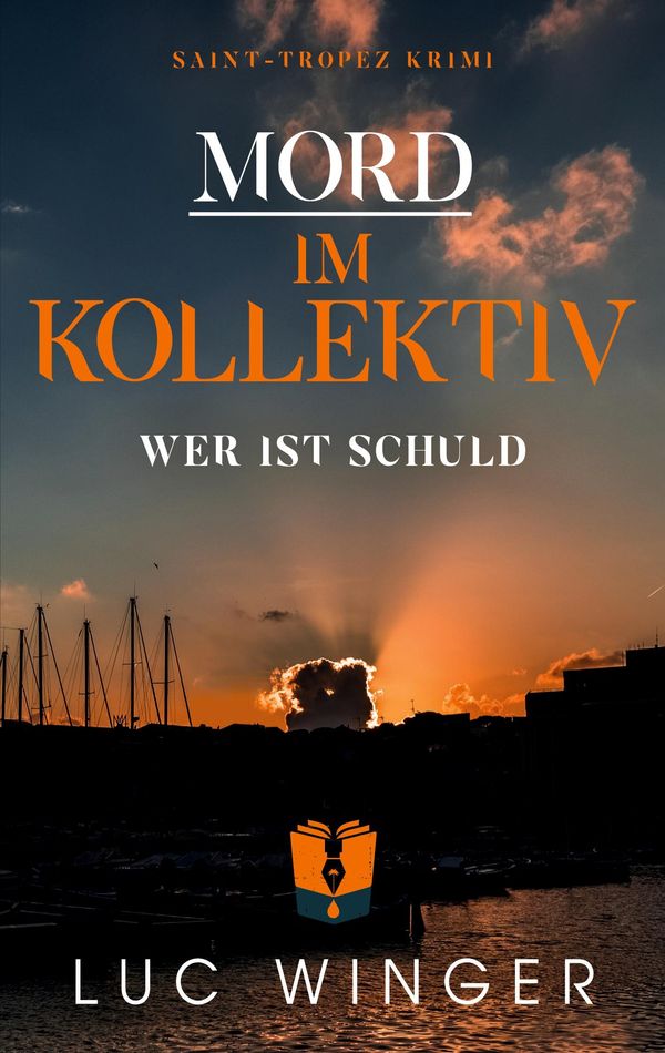 Mord im Kollektiv - Luc Winger (Buch)