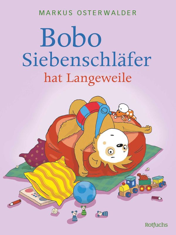 Bobo Siebenschläfer hat Langeweile - Sophie Härtling (Buch)