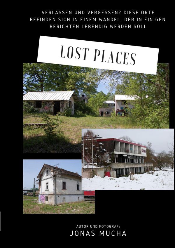 Lost Places - Jonas Mucha (Buch)