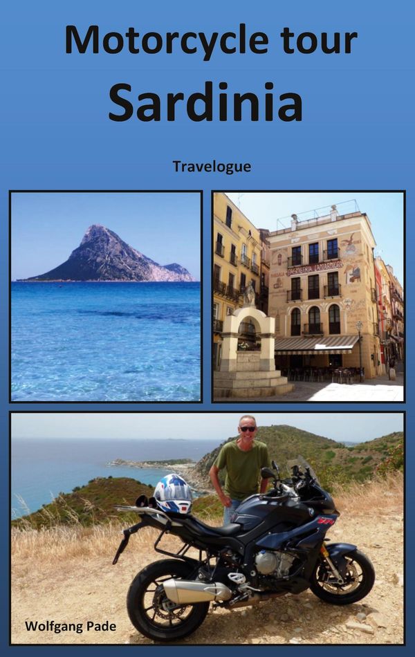 Motorcycle tour Sardinia - Wolfgang Pade (Buch)