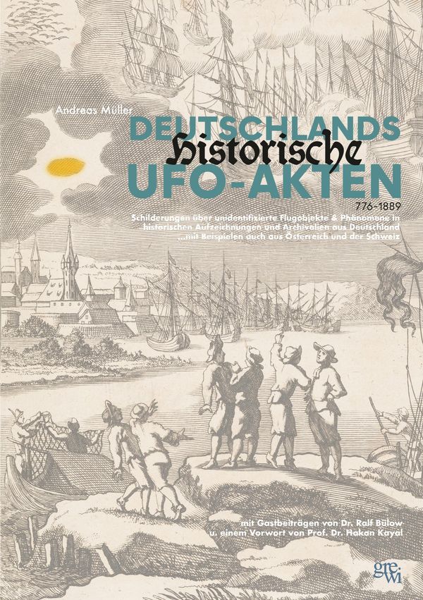 Deutschlands historische UFO-Akten - Andreas Müller (Buch)